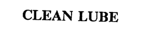 CLEAN LUBE