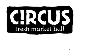 C!RCUS FRESH MARKET HALL