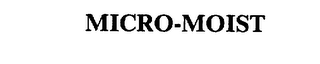 MICRO-MOIST