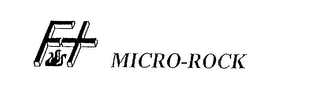 F+ MICRO-ROCK