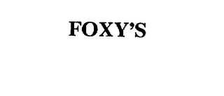 FOXY'S