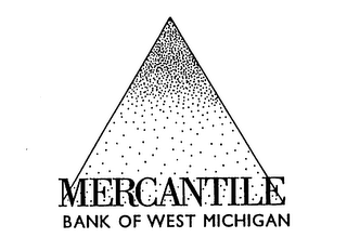 MERCANTILE BANK OF WEST MICHIGAN