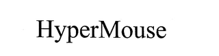 HYPERMOUSE