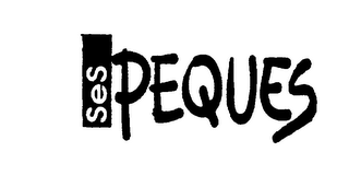 SES PEQUES