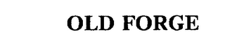 OLD FORGE