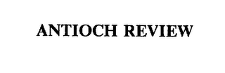 ANTIOCH REVIEW