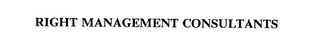 RIGHT MANAGEMENT CONSULTANTS