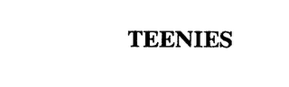 TEENIES