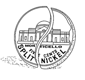 SPLIT NICKEL MONTICELLO FIVE CENTS