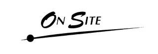 ON SITE