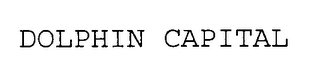 DOLPHIN CAPITAL