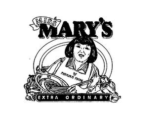 MISS MARY'S FF FABULOUS FOODS EXTRA ORDINARY