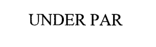 UNDER PAR