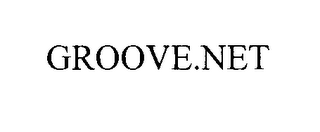 GROOVE.NET