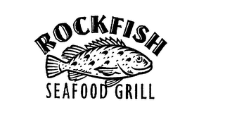 ROCKFISH SEAFOOD GRILL