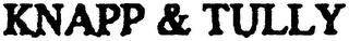 KNAPP & TULLY