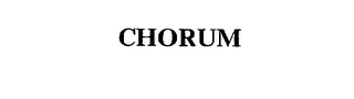CHORUM
