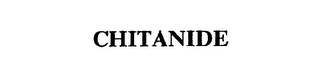 CHITANIDE