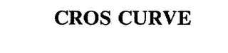 CROS CURVE