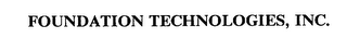 FOUNDATION TECHNOLOGIES, INC.