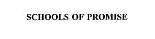 SCHOOLS OF PROMISE