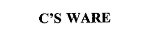 C'S WARE