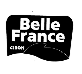 BELLE FRANCE CIBON