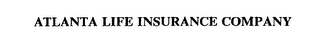 ATLANTA LIFE INSURANCE COMPANY