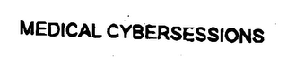 MEDICAL CYBERSESSIONS