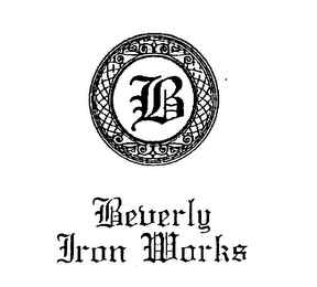 BEVERLY IRON WORKS