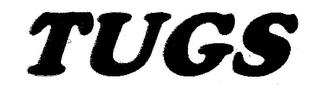 TUGS