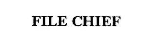 FILE CHIEF