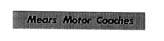 MEARS MOTOR COACHES