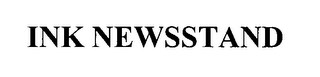 INK NEWSSTAND