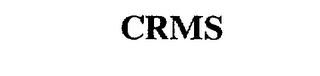 CRMS