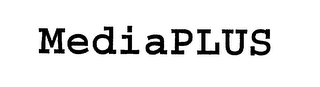 MEDIAPLUS