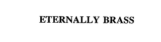 ETERNALLY BRASS