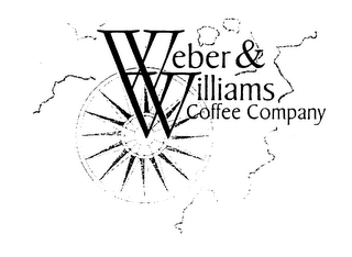 WEBER & WILLIAMS COFFEE COMPANY
