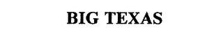 BIG TEXAS