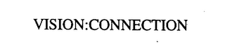 VISION:CONNECTION