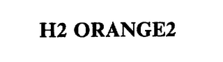 H2 ORANGE2