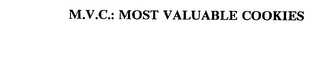 M.V.C.: MOST VALUABLE COOKIES