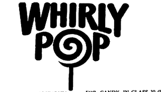 WHIRLY POP