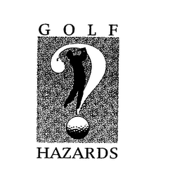 GOLF HAZARDS
