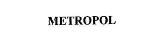 METROPOL