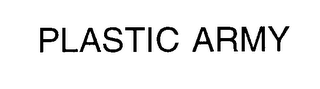PLASTIC ARMY