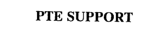 PTE SUPPORT