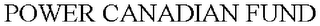 POWER CANADIAN FUND