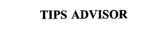 TIPS ADVISOR