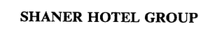 SHANER HOTEL GROUP